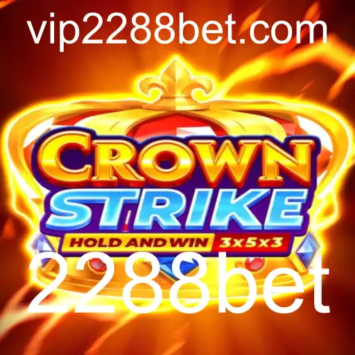Crownstrike: Um Mergulho Estratégico no Mundo dos Jogos com 2288bet