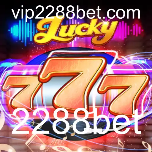 Descubra o Fascinante Mundo do Jogo Lucky777 no 2288bet