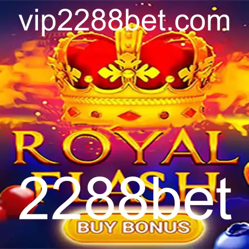 Descubra o Empolgante Jogo RoyalFlashBuyBonus na Plataforma 2288bet